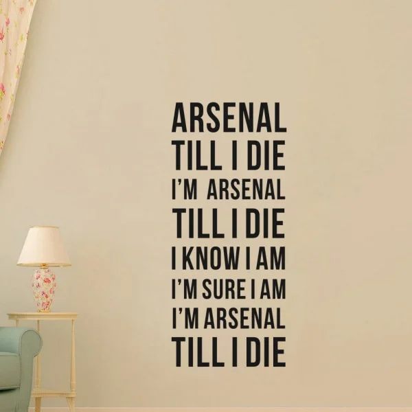 Arsenal wallsticker. Arsenal Till I Die. 150x60cm Arsenal wallsticker. Arsenal Till I Die. 150x60cm - Billede 2