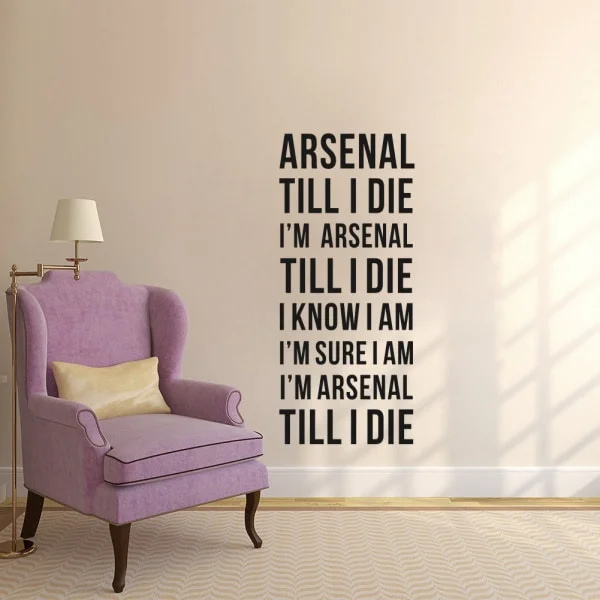 Arsenal wallsticker. Arsenal Till I Die. 150x60cm Arsenal wallsticker. Arsenal Till I Die. 150x60cm - Billede 3